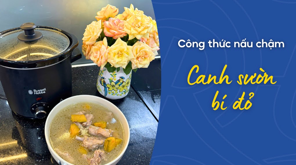 tong hop 20 cong thuc nau an voi noi nau cham russell hobbs 11