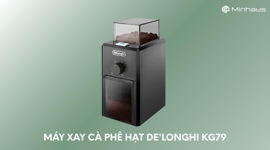 Top 7 máy xay cà phê hạt tốt nhất đáng mua hiện nay và đánh giá chi tiết 5 Máy xay cà phê hạt De’longhi KG79
