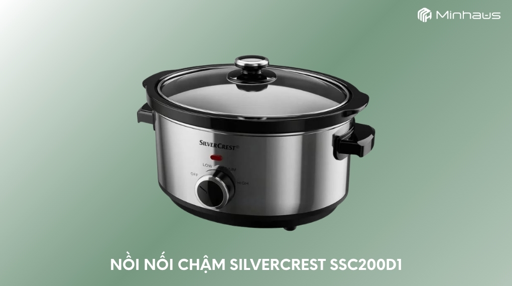 Nồi nấu chậm loại nào tốt? Top 7 nồi nấu chậm đáng mua nhất 9 Silvercrest SSC200D1