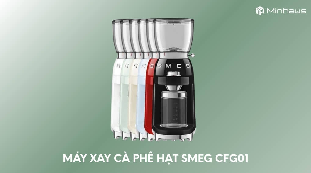 Top 7 máy xay cà phê hạt tốt nhất đáng mua hiện nay và đánh giá chi tiết 2 Máy xay cà phê hạt Smeg CGF01