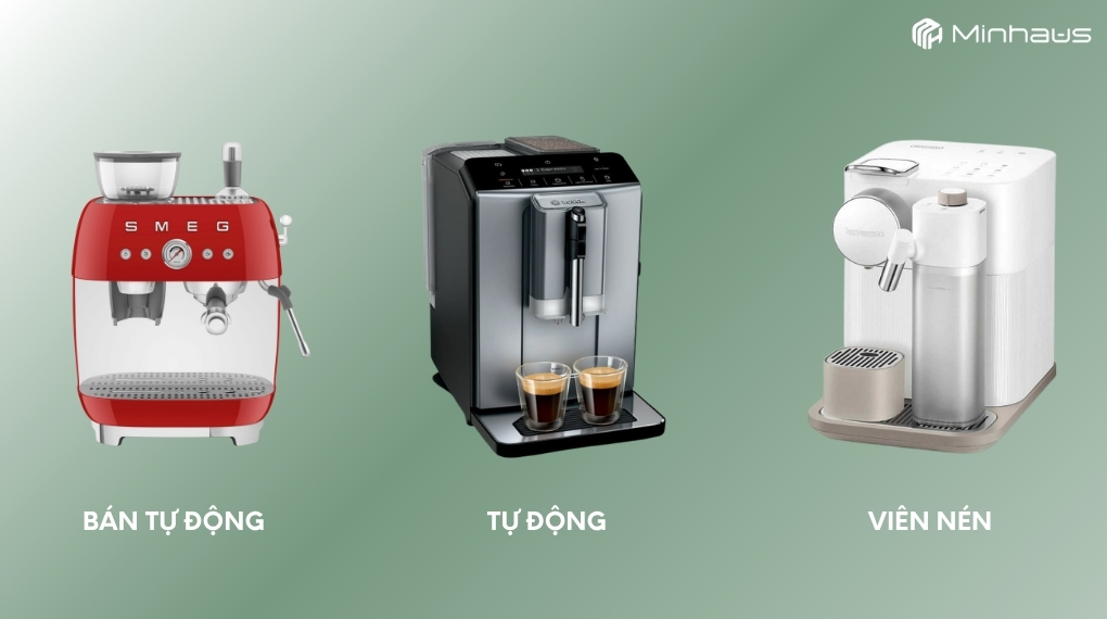 Phân loại máy pha cà phê cappuccino: Tự động, bán tự động, viên nén - Loại nào phù hợp với bạn? 1 So sánh 3 dòng máy pha cà phê cappuccino bán tự động, tự động và viên nén